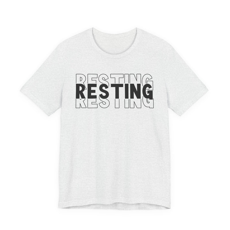 Resting T-shirt.
