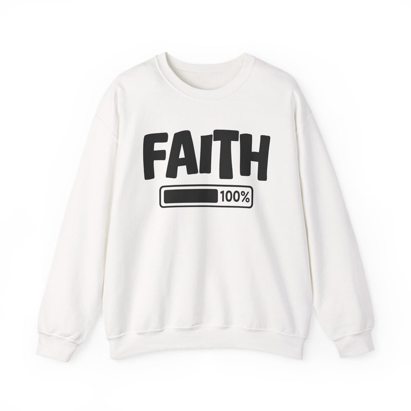 Faith 100% Loaded — Spiritual Sweatshirt