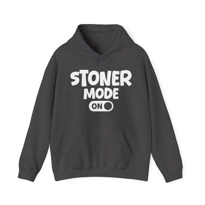 Stoner Mode On - Hoodie