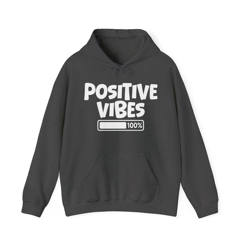 Positive Vibes — Hoodie – 100% Charged