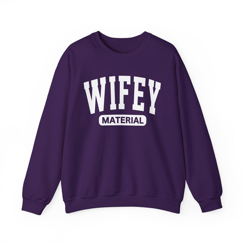 Wifey Material-Marriage Goals Statement Sweatshirt