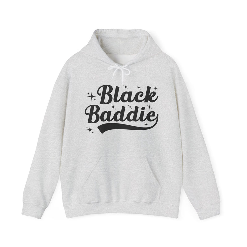 Ash hoodie with dark bold statement lettering reading BLACK BADDIE, front flat-lay view.