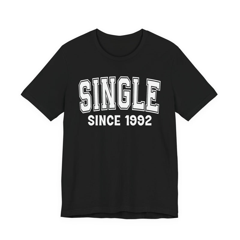 Single Personalization T-Shirt — Add Your Special "Since Date"