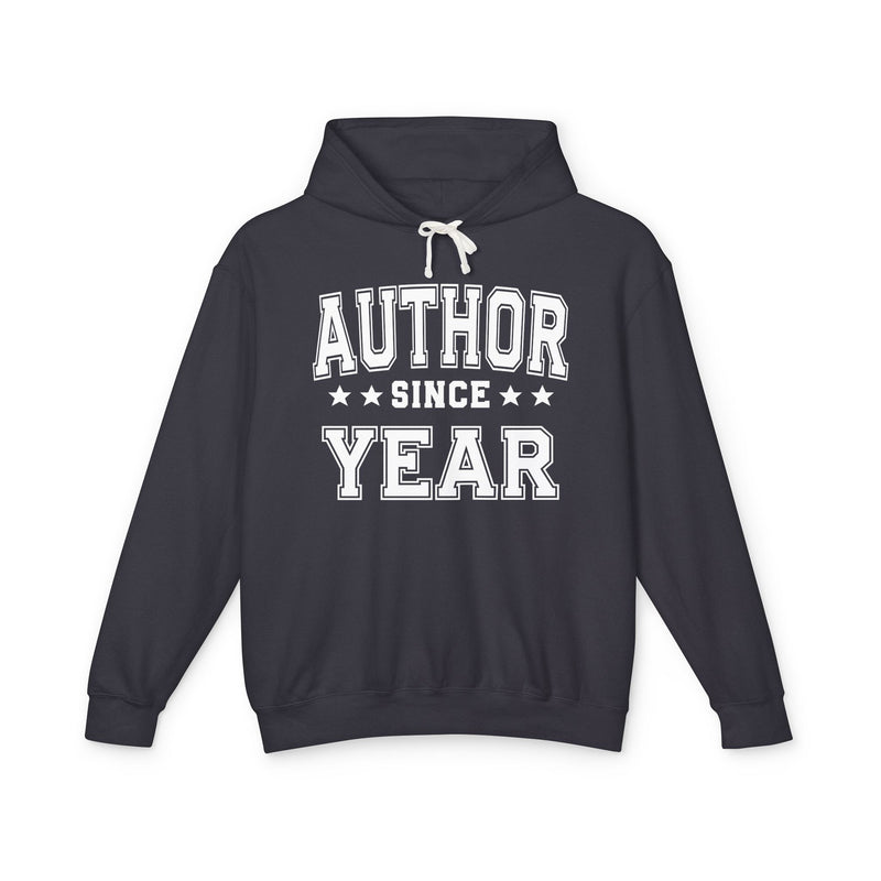 Author Since (Personalized Date) — Writer Author Milestone Hoodie
