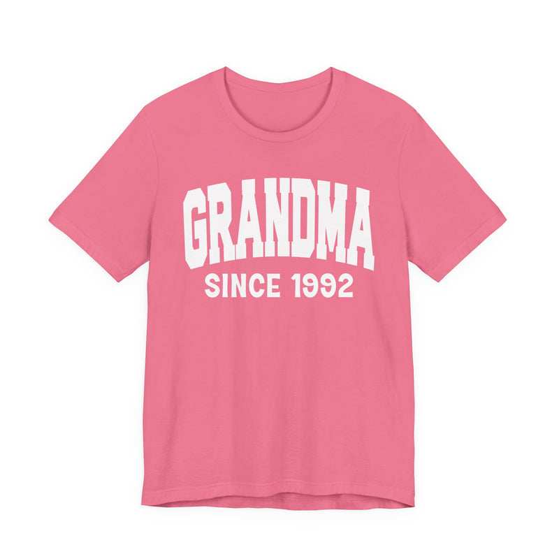 Grandma Personalization T-Shirt — Add Your Special "Since Date"