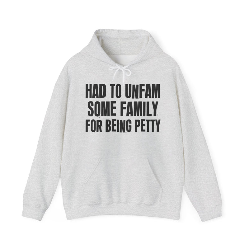 Had To Unfam Some Family For Being Petty