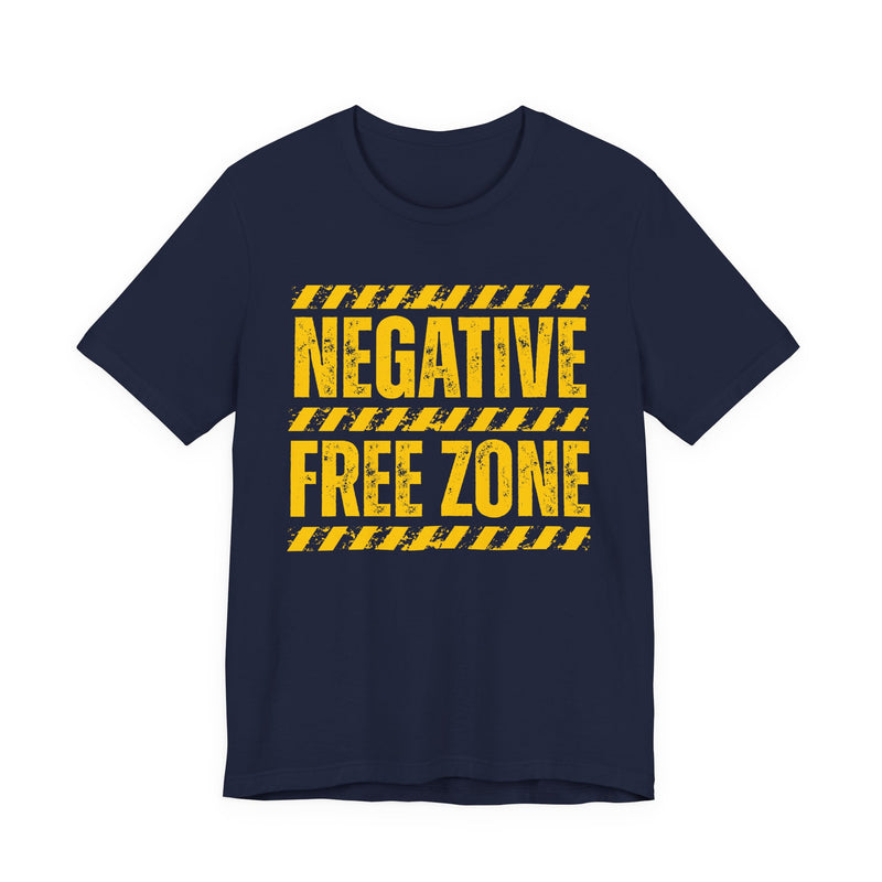 Negative Free Zone-Boundaries Setting T-Shirt
