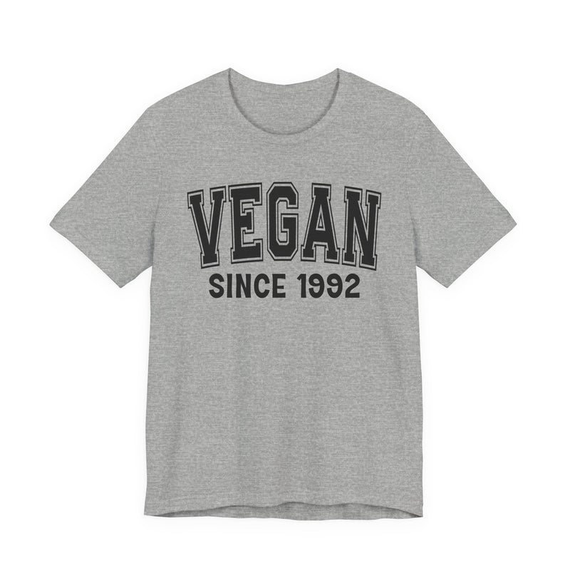 Vegan Personalization T-Shirt — Add Your Special "Since Date"