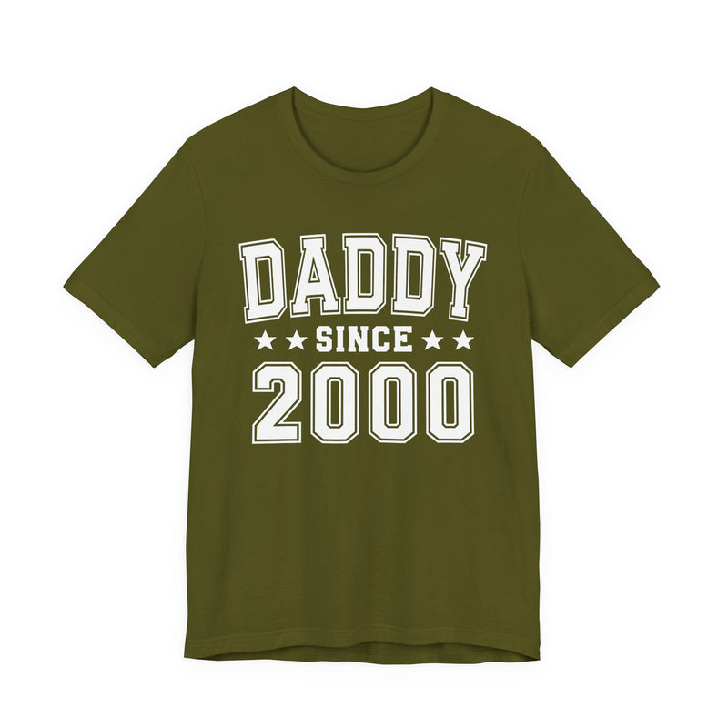 Daddy Since (Personalized Date) — Fatherhood Pride T-shirt, Father's Day Gift