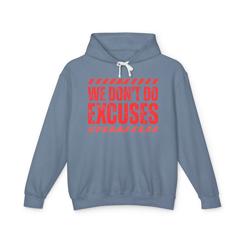 We Don't Do Excuses-Couples Boundary Hoodie