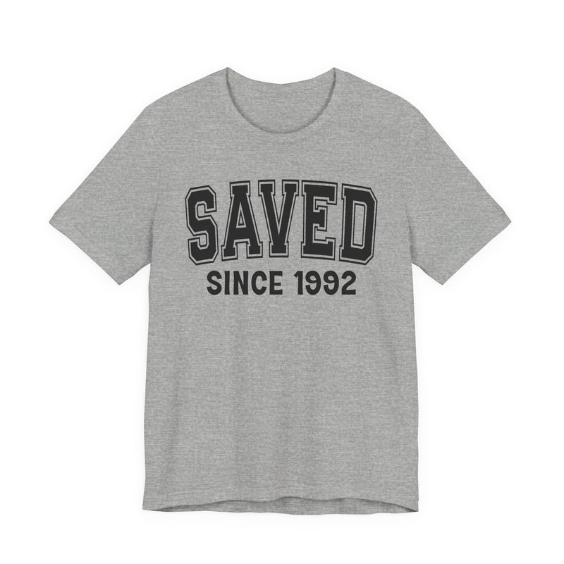 Saved Personalization T-Shirt — Add Your Special "Since Date"