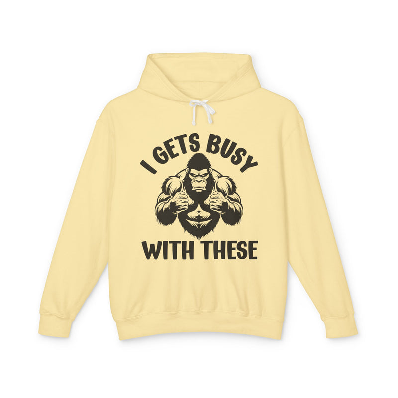 I Gets Busy With These — Funny Boxing MMA Fighter Hoodie
