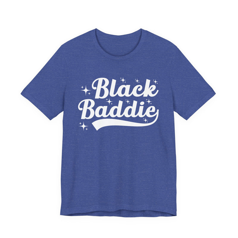 White t-shirt with dark bold statement lettering reading BLACK BADDIE, front flat-lay view.