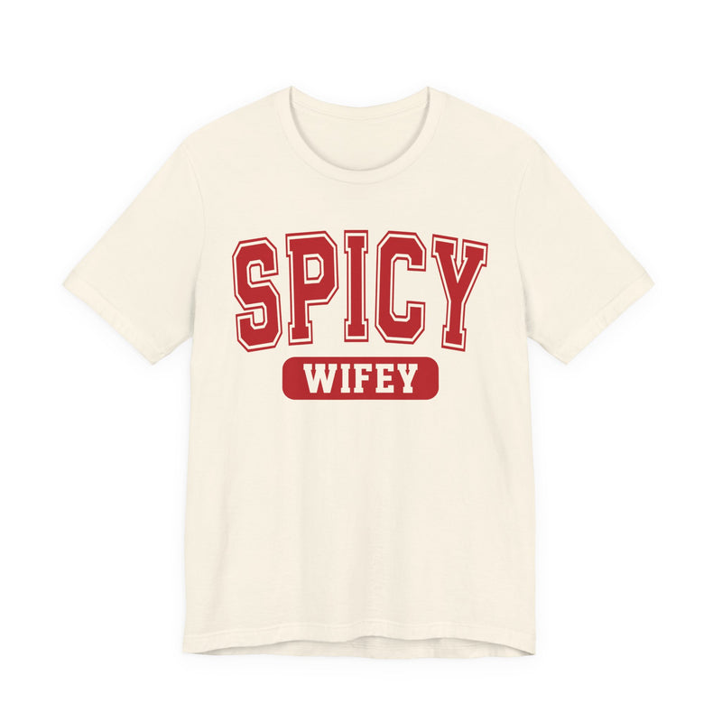 Spicy Wifey T-Shirt