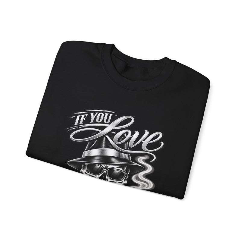 If You Love Cigars We Friends — Vintage Smokers Sweatshirt