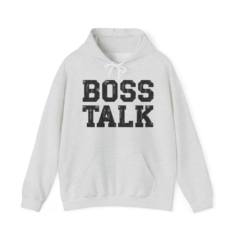 Boss Talk - Hoodie