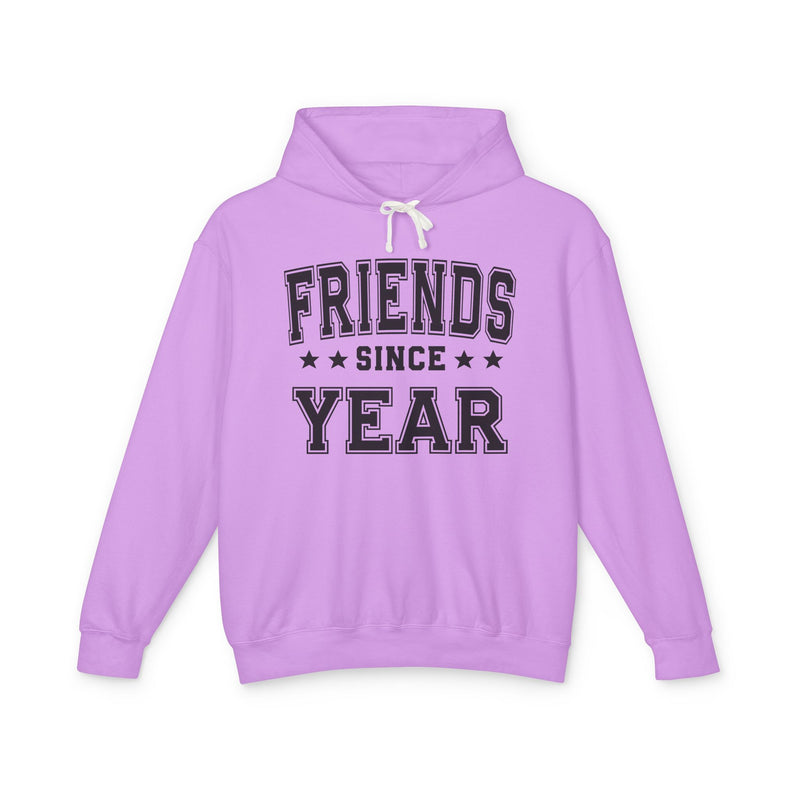 Friends Since (Personalized Date) — Friendship Milestone Hoodie