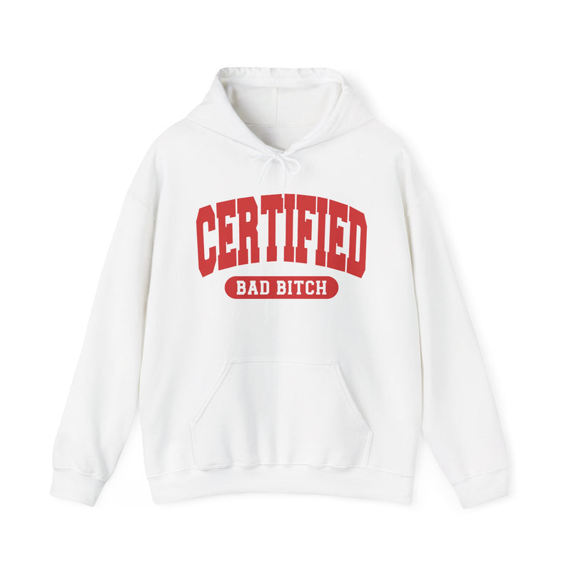 Certified Bad Bitch — Retro Collegiate Hoodie
