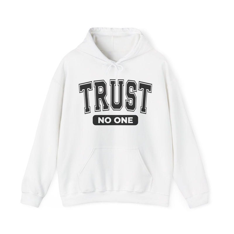 Trust No One - Hoodie