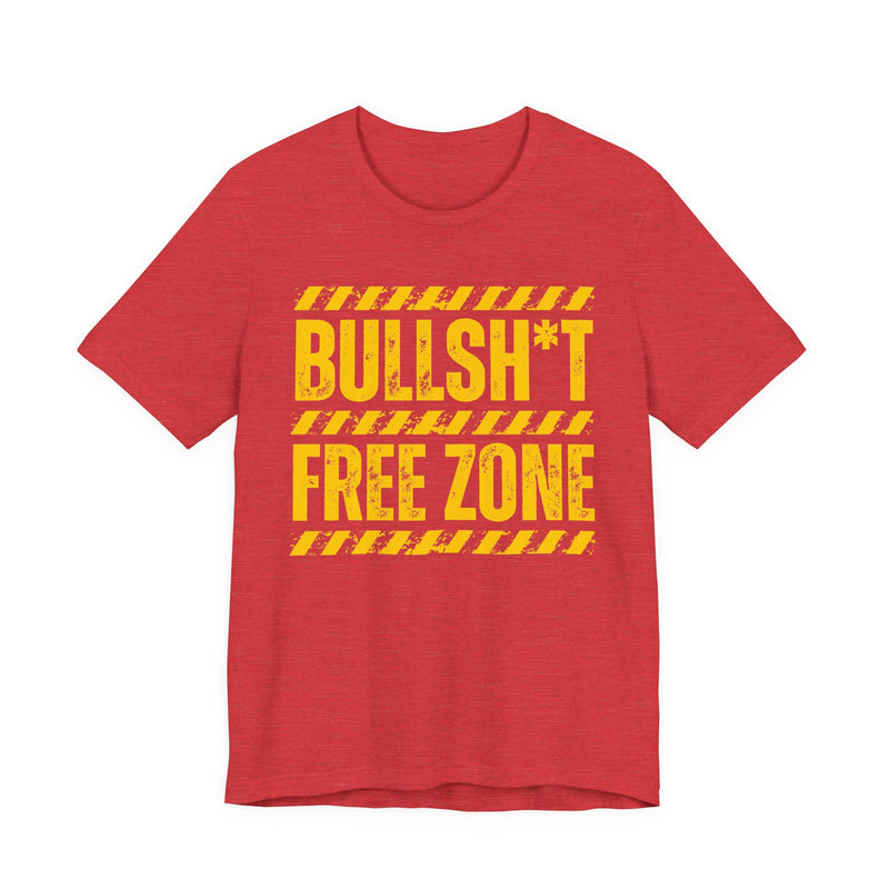 T-shirt in Heather Red with lettering reading "Bullshit Free Zone", front view.