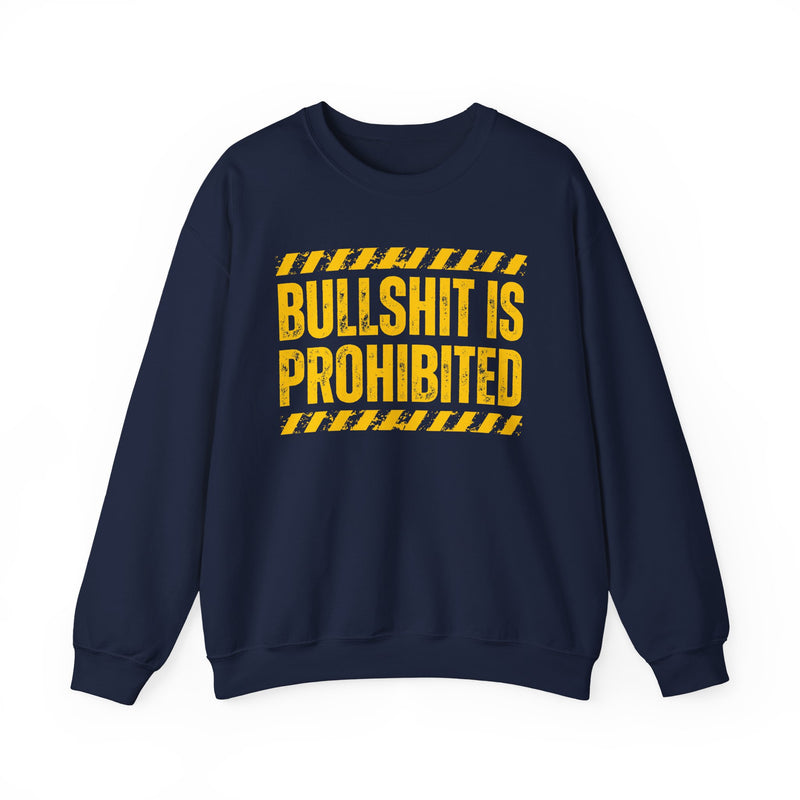 Bullshit Is Prohibited-Boundaries Setting Expression T-Shirt