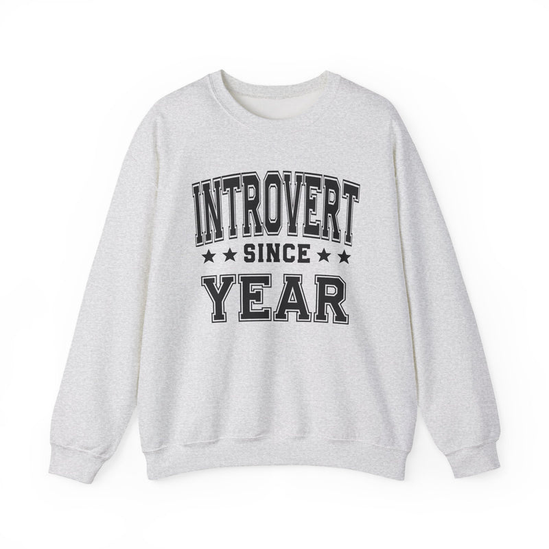 Introvert Since (Personalized Date)