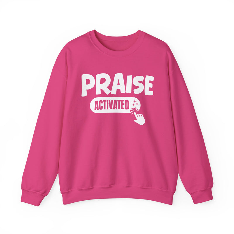 Sweatshirt with text design reading “PRAISE ACTIVATED”, front view