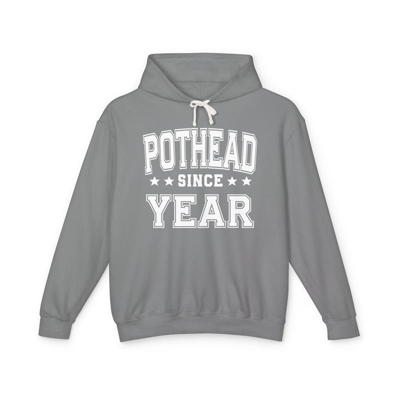 Pothead Since (Personalized Date) — Marijuana Vibes Hoodie