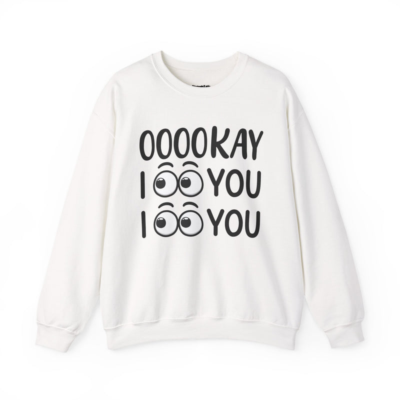 Ooookay I See You I See You Hoodie
