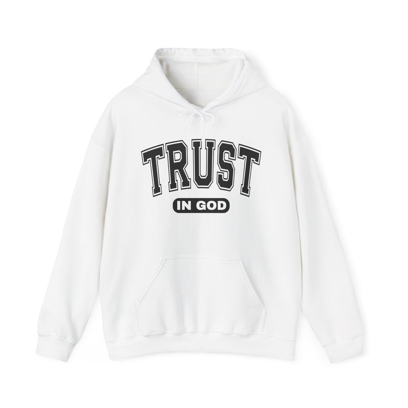 Trust In God Hoodie