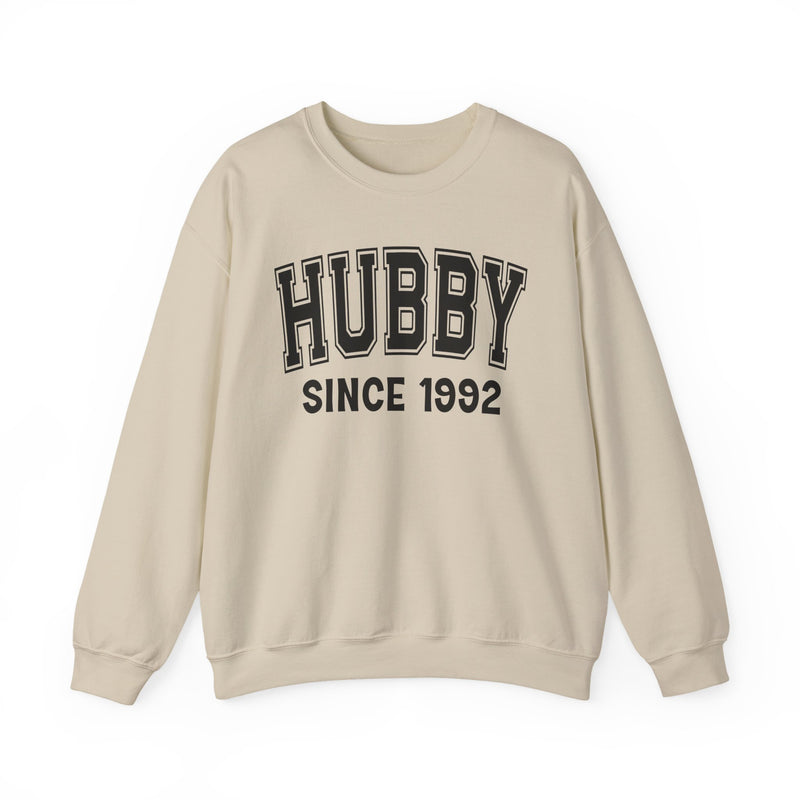 Hubby Personalization Sweatshirt — Add Your Special "Since Date"