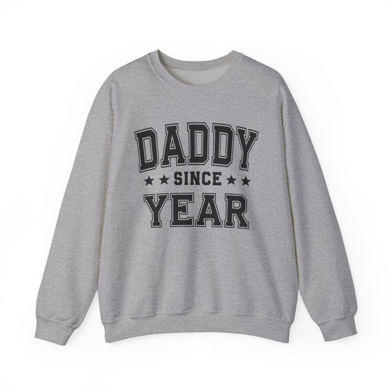 Daddy Since (Personalized Date)