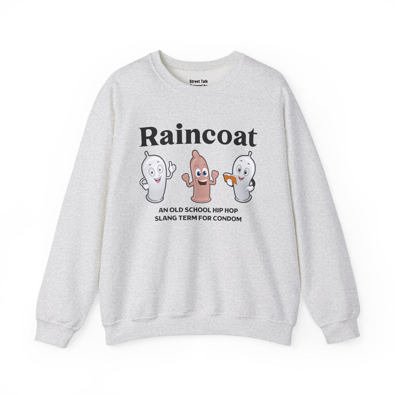 RAINCOAT — Sweatshirt fabric detail close-up: Raincoat / cartoon condom characters / AN OLD SCHOOL HIP HOP SLANG TERM FOR CONDOM. Street Talk Designs old school statement apparel.