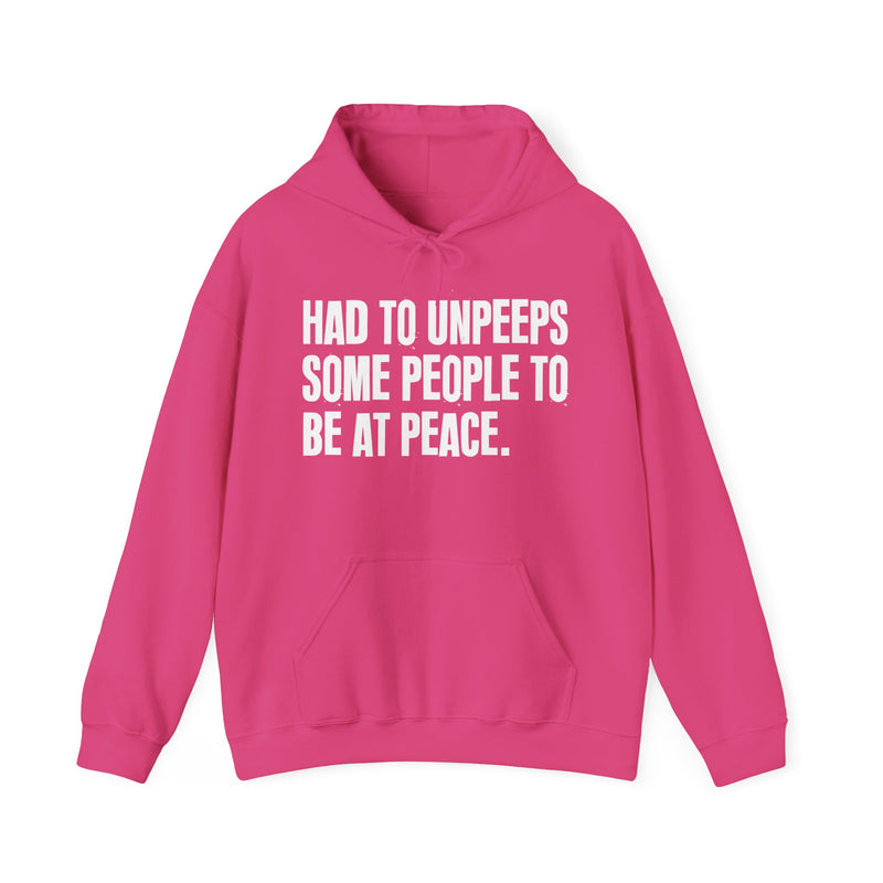 Had To Unpeeps Some People To Be At Peace