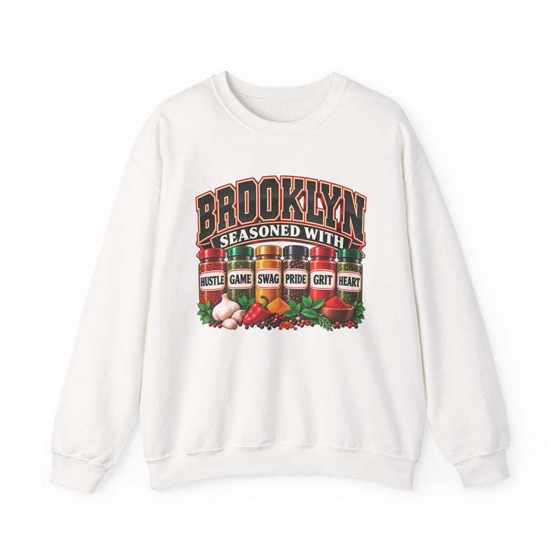 Brooklyn Seasoned With Hustle Game Swag Pride Grit Heart — Sweatshirt