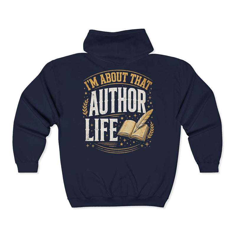 Navy zip hoodie with gold and white bubble lettering reading I'M ABOUT THAT AUTHOR LIFE, back view.