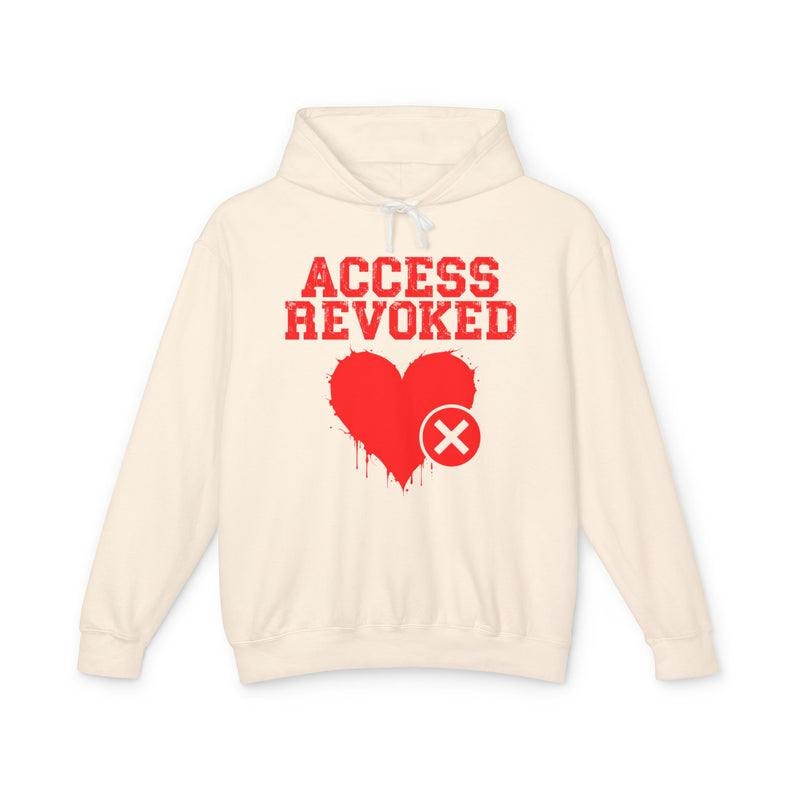Access Revoked Heart (Top) — Hilarious Rejection Hoodie