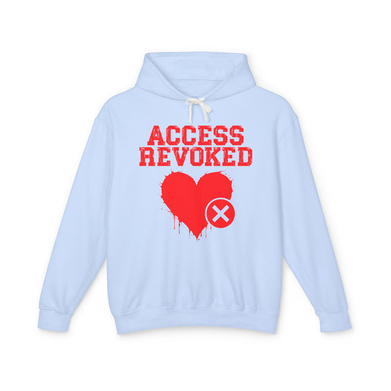 Access Revoked Heart (Top) — Hilarious Rejection Hoodie