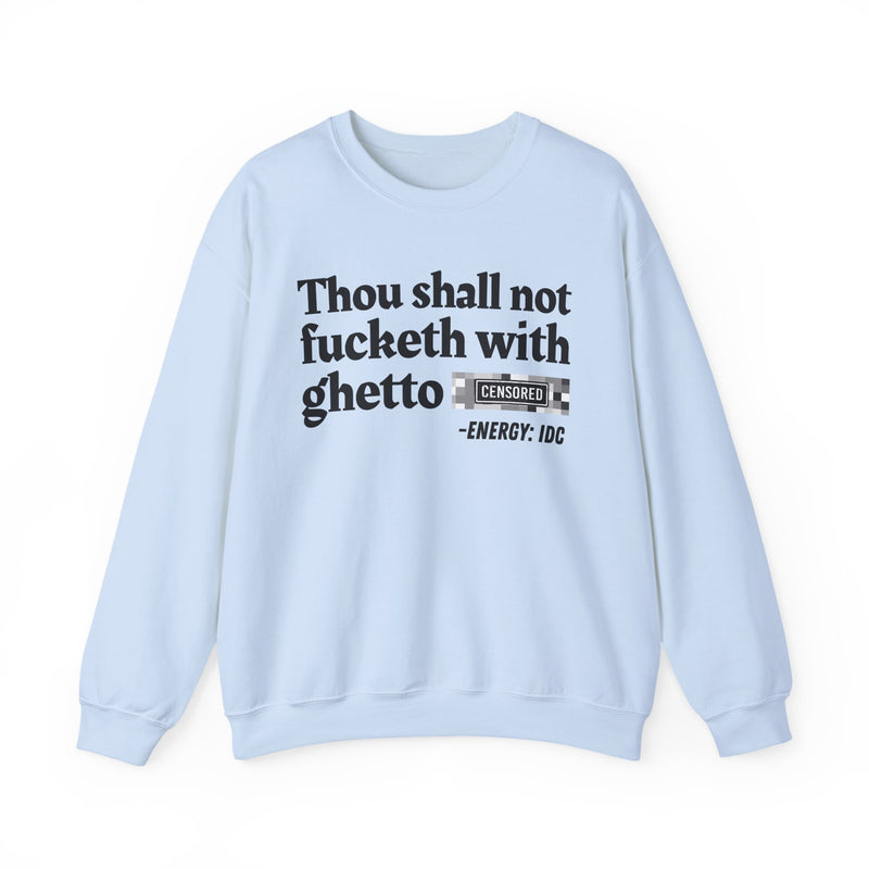T-Shirt with text design reading “THOU SHALL NOT FUCKETH WITH GHETTO CENSORED BITCH VINTAGE FUNNY BIBLE PRINT SLOGAN T-SHIRT V2”, front view