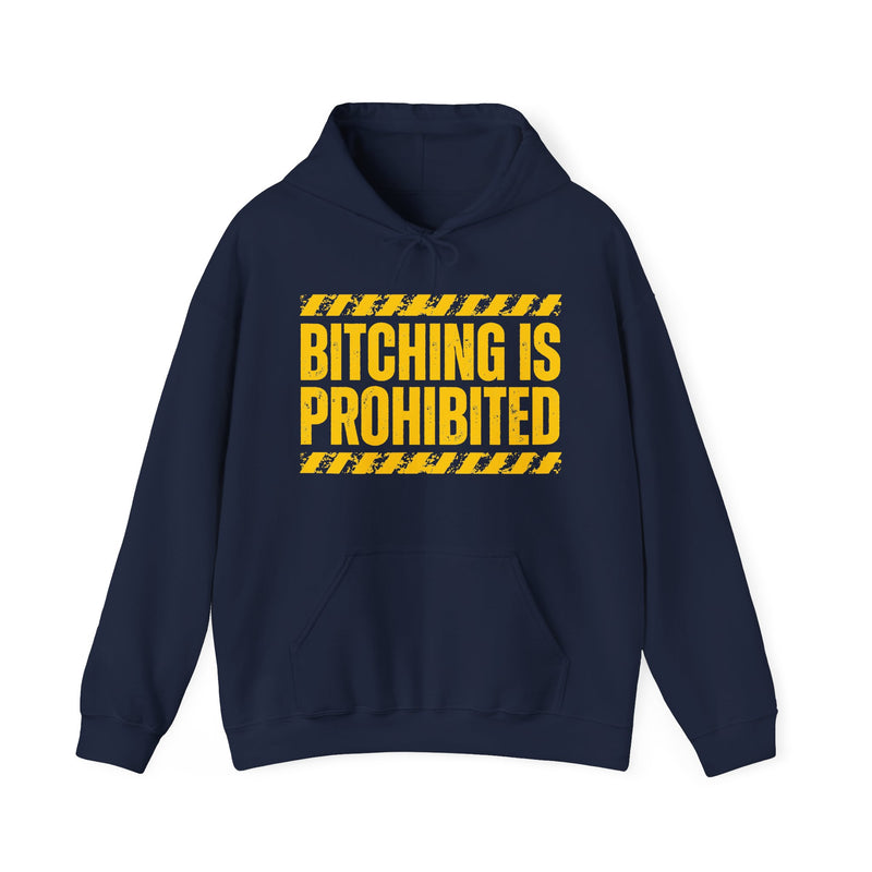Bitching Is Prohibited-Boundaries Setting Expression T-Shirt