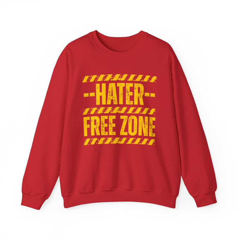 Hater Free Zone-No Jealous Vibes Sweatshirt