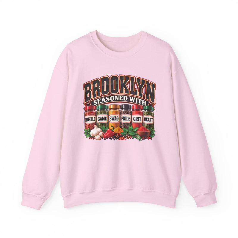 Brooklyn Seasoned With Hustle Game Swag Pride Grit Heart — Sweatshirt