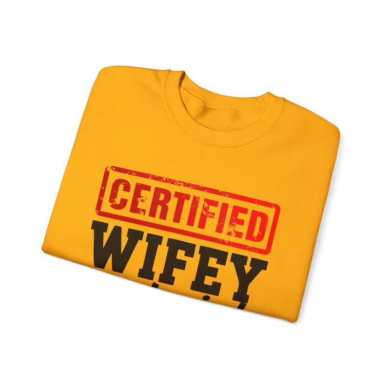 Certified Wifey Material-Marriage Minded Statement Sweathsirt
