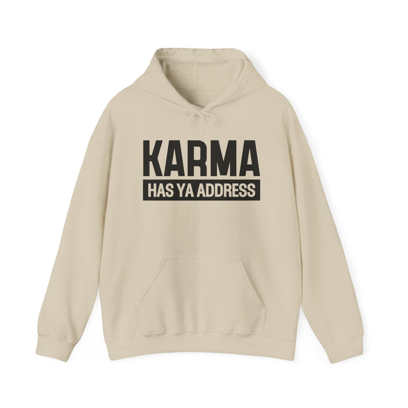 Karma Has Ya Address — Hoodie