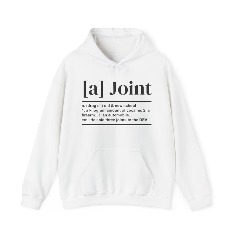 A Joint — Hoodie