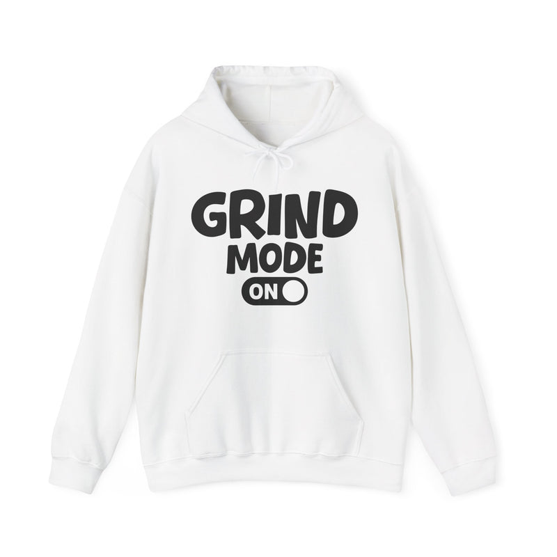 Grind Mode On — Motivational Positive Graphic Hoodie