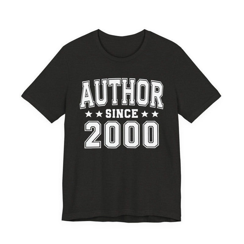 Author Since (Personalized Date) — Bride/Married T-shirt, Wedding & Anniversary Gift