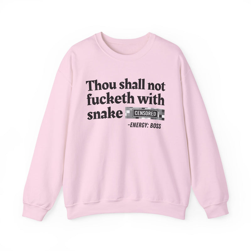 Thou Shall Not Fucketh With Snake Bitches