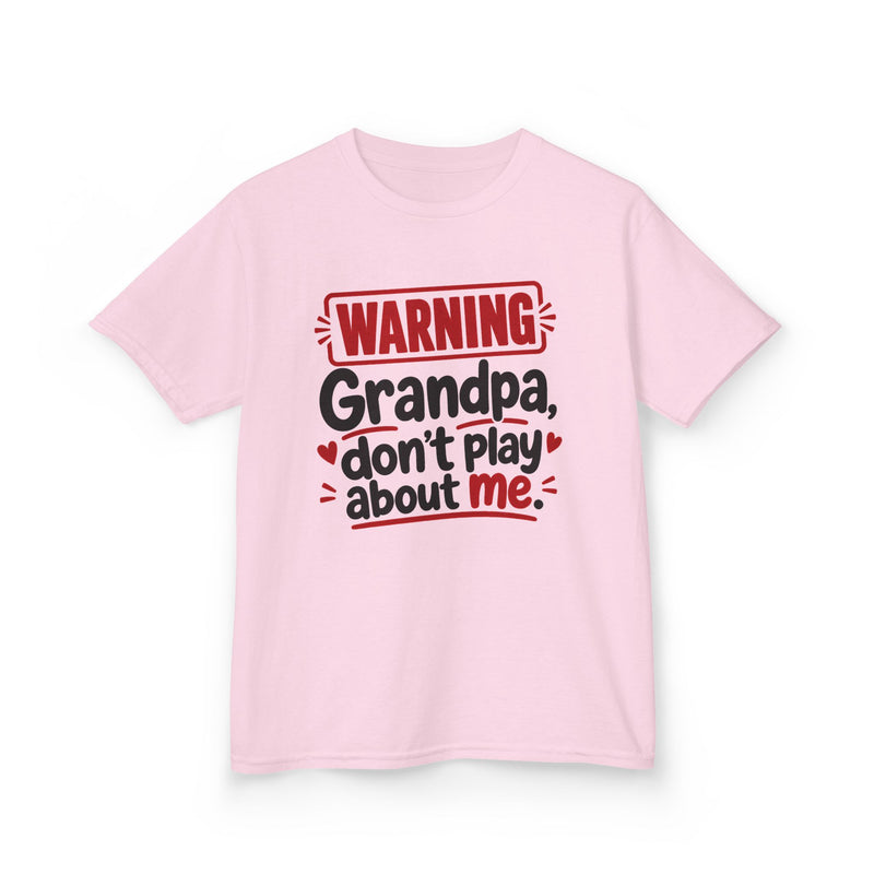 Grandpa, Don't Play About Me — Youth Parent-Child T-shirt