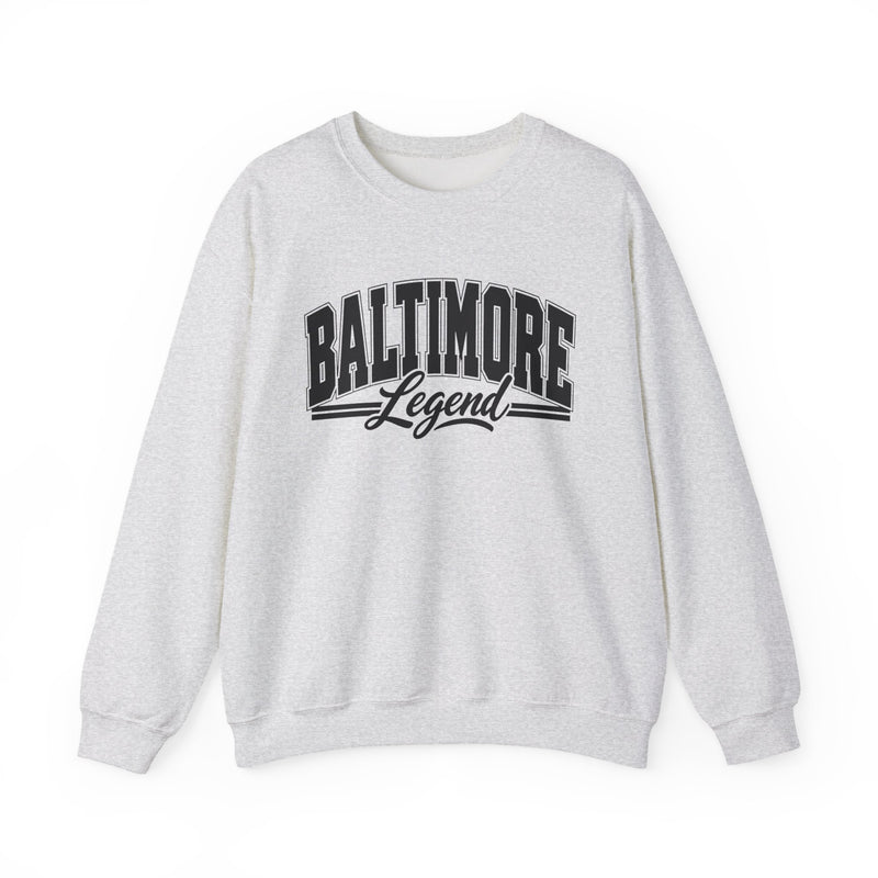 Sweatshirt product with collegiate lettering reading BALTIMORE LEGEND, flat lay.